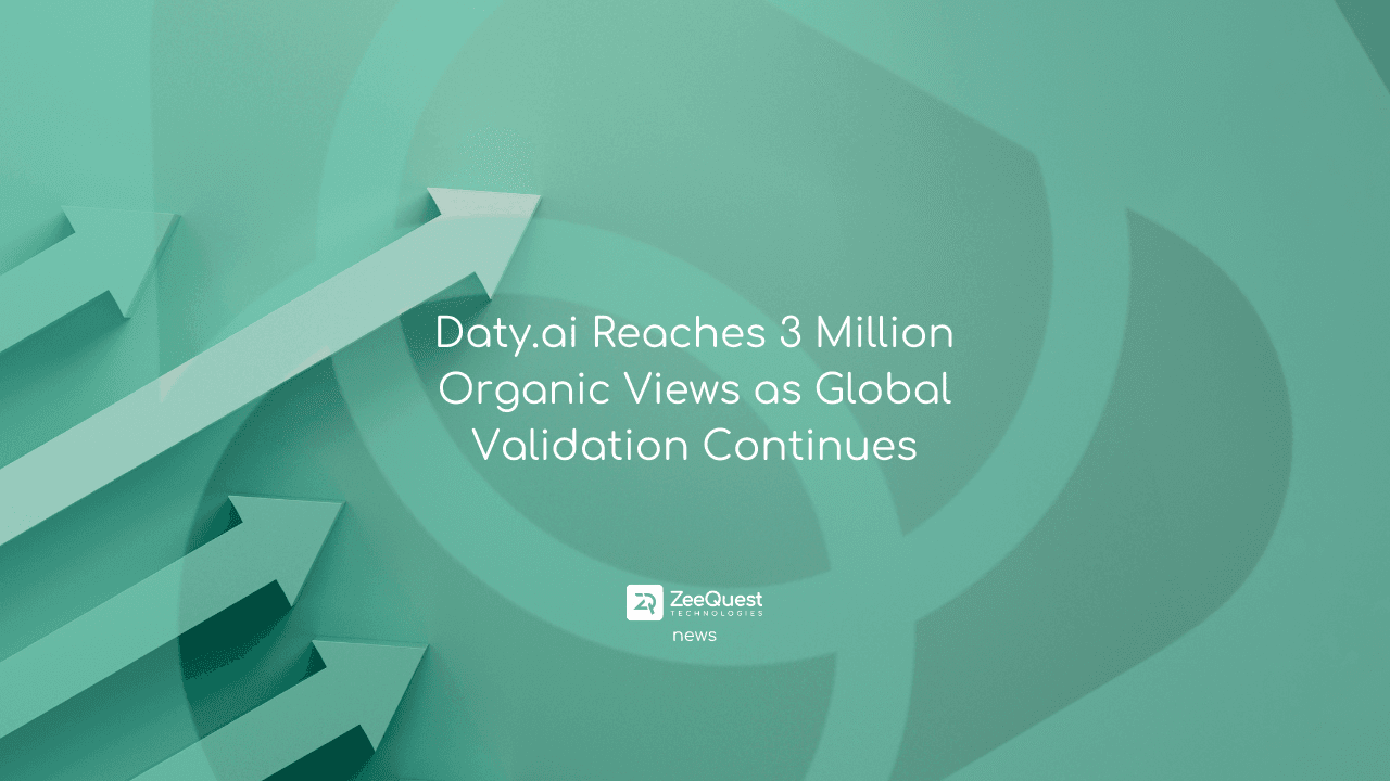 Daty.ai Reaches 3 Million Organic Views as Global Validation Continues