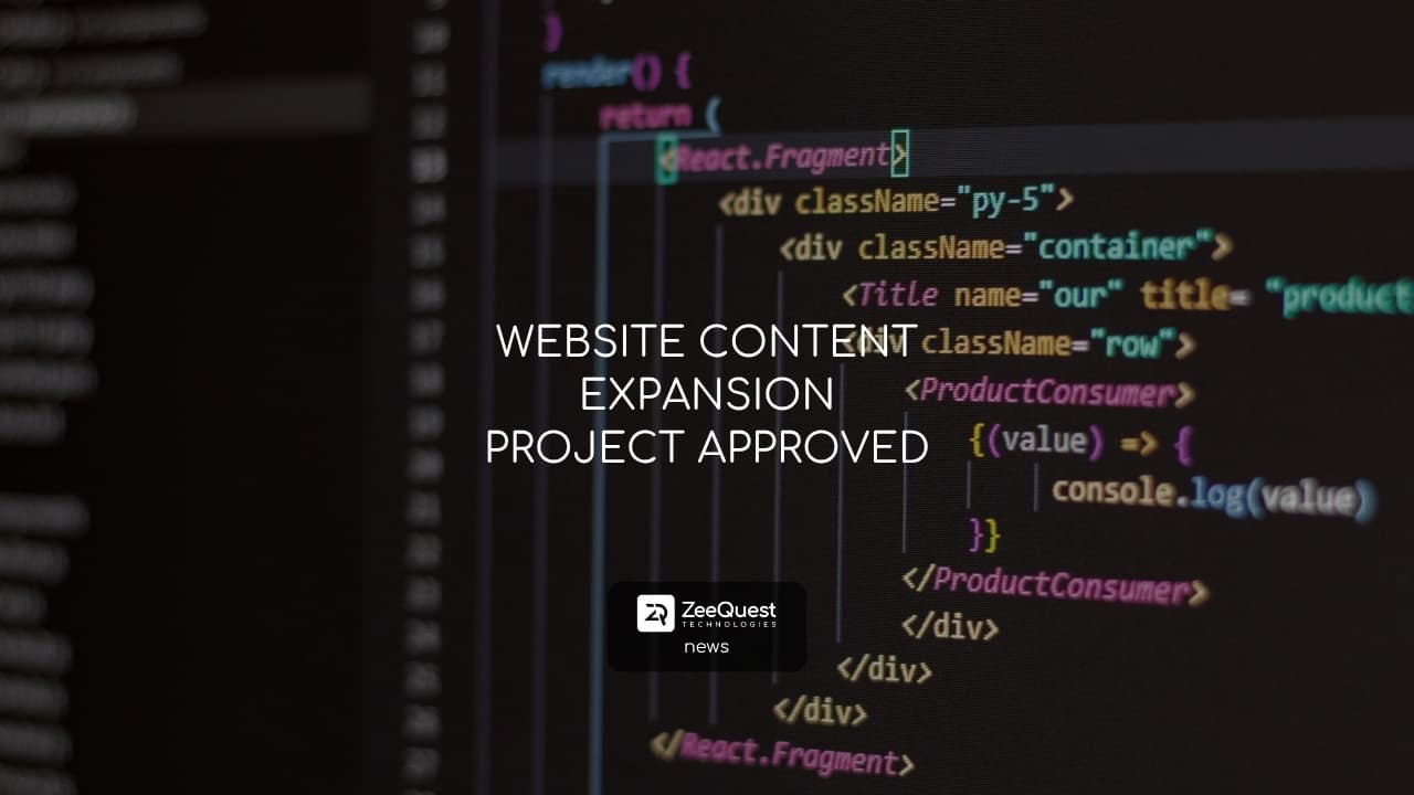 WEBSITE CONTENT EXPANSION PROJECT APPROVED