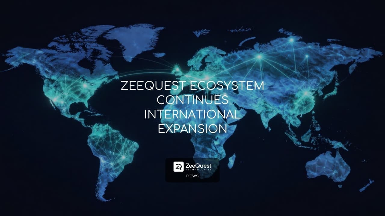 ZEEQUEST ECOSYSTEM CONTINUES INTERNATIONAL EXPANSION