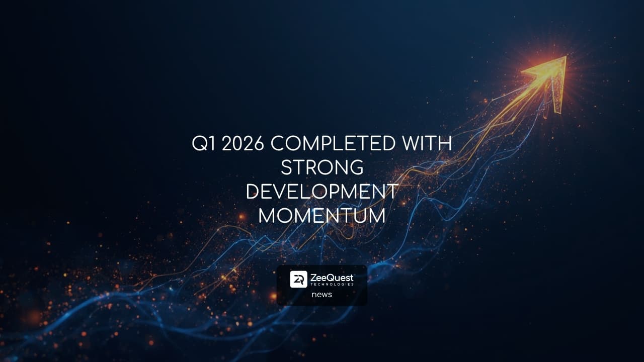 Q1 2026 COMPLETED WITH STRONG DEVELOPMENT MOMENTUM